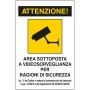 TARGA AREA SOTTO VIDEOSORVEGL. 300X200 ALLUMINIO