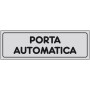 ETICHETTA ADESIVA 150X50 PORTA AUTOMATICA