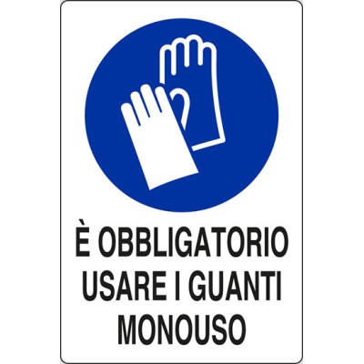 TARGA 20X30 EOBBL.USARE GUANTI MONOUSO