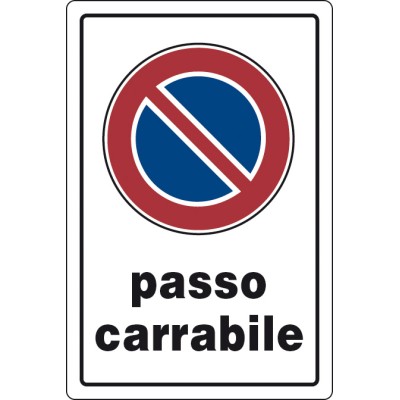 TARGA SEGNALETICA PASSO CARRABILE