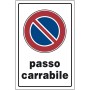 TARGA SEGNALETICA PASSO CARRABILE