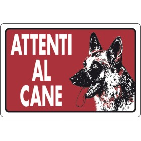 TARGA SEGNALETICA ATTENTI AL CANE TARGA SEGNALETICA ATTENTI AL CANE